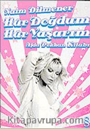 Hür Doğdum Hür Yaşarım / Ajda Pekkan Kitabı