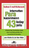 İnternetten Para Kazanmanın 43 Kolay Yolu