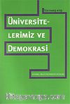 Üniversitelerimiz ve Demokrasi
