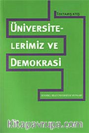 Üniversitelerimiz ve Demokrasi