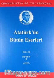 Atatürk'ün Bütün Eserleri / 20.Cilt