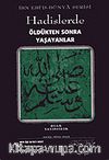 Hadislerde Öldükten Sonra Yaşayanlar