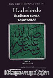 Hadislerde Öldükten Sonra Yaşayanlar