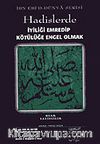 Hadislerde İyiliği Emredip Kötülüğe Engel Olmak