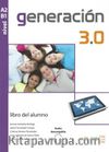 Generacion 3.0 A2-B1 Libro del alumno +Audio descargable