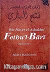 Fethu'l-Bari / Sahih-i Buhari Şerhi (Cilt 6)