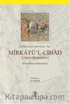 Mirkatü'l Cihad & Cihadın Basamakları (Dil İncelemesi Metin Dizin)