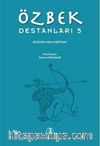 Özbek Destanları 5 & Rüstem Han Destanı