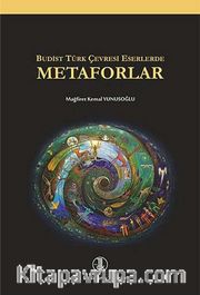 Budist Türk Çevresi Eserlerde Metaforlar