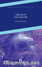 Erzurum Efsaneleri