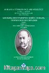 Avrasya Türkologları Sözlüğü  & 1. Cilt- 1.Kitap Rusya Türkologları (XX. Yüzyıl)
