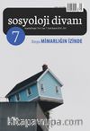 Sosyoloji Divanı Dergisi Yıl:3 Sayı:7 Ocak-Haziran 2016
