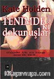 Tenimdeki Dokunuşlar