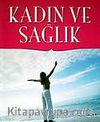 Kadın ve Sağlık