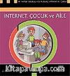 İnternet Çocuk ve Aile