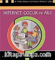 İnternet Çocuk ve Aile