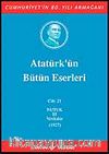Atatürk'ün Bütün Eserleri / 21.Cilt