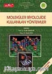 Moleküler Biyolojide Kullanılan Yöntemler