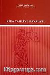 Kira Tahliye Davaları
