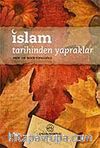 İslam Tarihinden Yapraklar