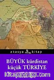 Büyük Kürdistan Küçük Türkiye