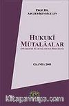 Cilt 7 Hukuki Mütalaalar / 2005