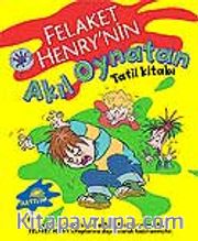 Felaket Henry'nin Akıl Oynatan Tatil Kitabı