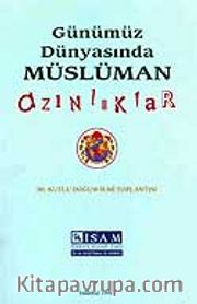 Günümüz Dünyasında Müslüman Azınlıklar