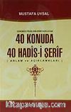 40 Konuda 40 Hadis-i Şerif