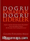 Doğru Kararlar Doğru Liderler