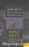 Ama Ben Hiç Günah İşlemedim