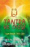 Tantra ve Ötesi