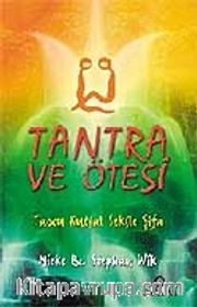 Tantra ve Ötesi
