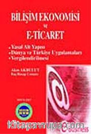 Bilişim Ekonomisi ve E-ticaret