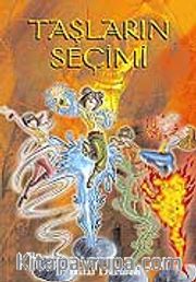 Taşların Seçimi