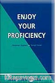 Enjoy Your Proficiency