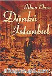 Dünkü İstanbul / Çok Dinli, Çok Dilli Mozaiğin Dağılışı
