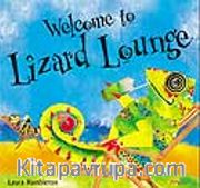 Welcome To Lizard Lounge