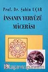 İnsanın Yeryüzü Macerası