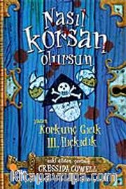 Nasıl Korsan Olursun / Korkunç Gıcık 3. Hıçkıdık
