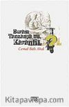 Burası Tanzanya mı Karanfil?