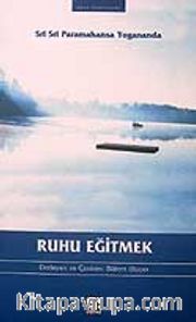 Ruhu Eğitmek