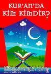 Kuran'da Kim Kimdir?