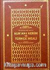 Kur'an-ı Kerim Türkçe Meali (Bilgisayar Hatlı Şamuha Ciltli Orta Boy)