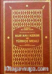 Kur'an-ı Kerim Türkçe Meali (Bilgisayar Hatlı Şamuha Ciltli Orta Boy)