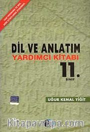 11. Sınıf Dil ve Anlatım Yardımcı Kitabı
