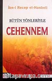 Bütün Yönleriyle Cehennem