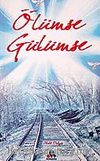 Ölümse Gülümse!