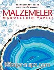 Malzemeler / Maddelerin Yapısı