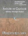 Asiler ve Gaziler/Kabakçı Mustafa Risalesi